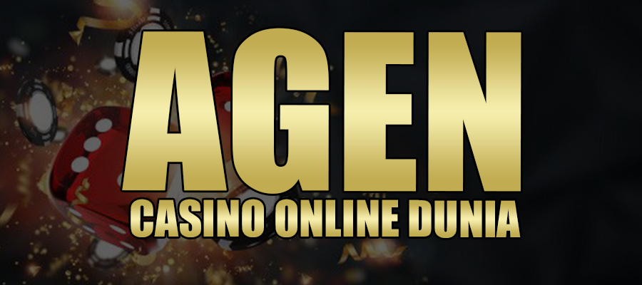 Agen Casino Online Dunia